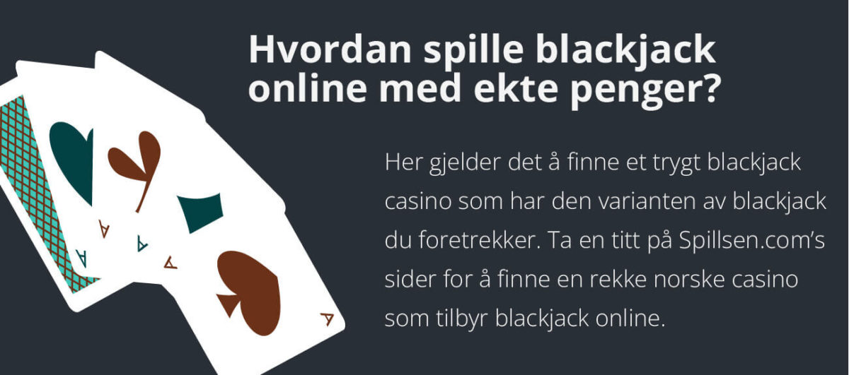 hvordan spille blackjack online med ekte penger