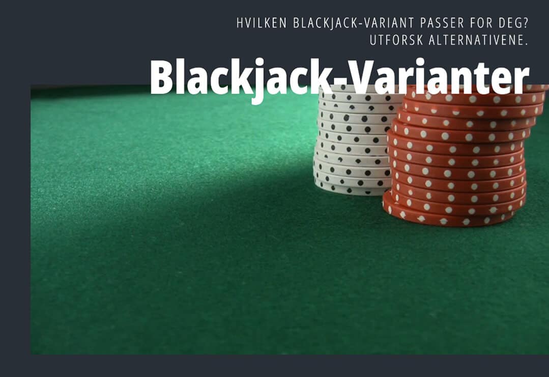 ulike blackjack varianter