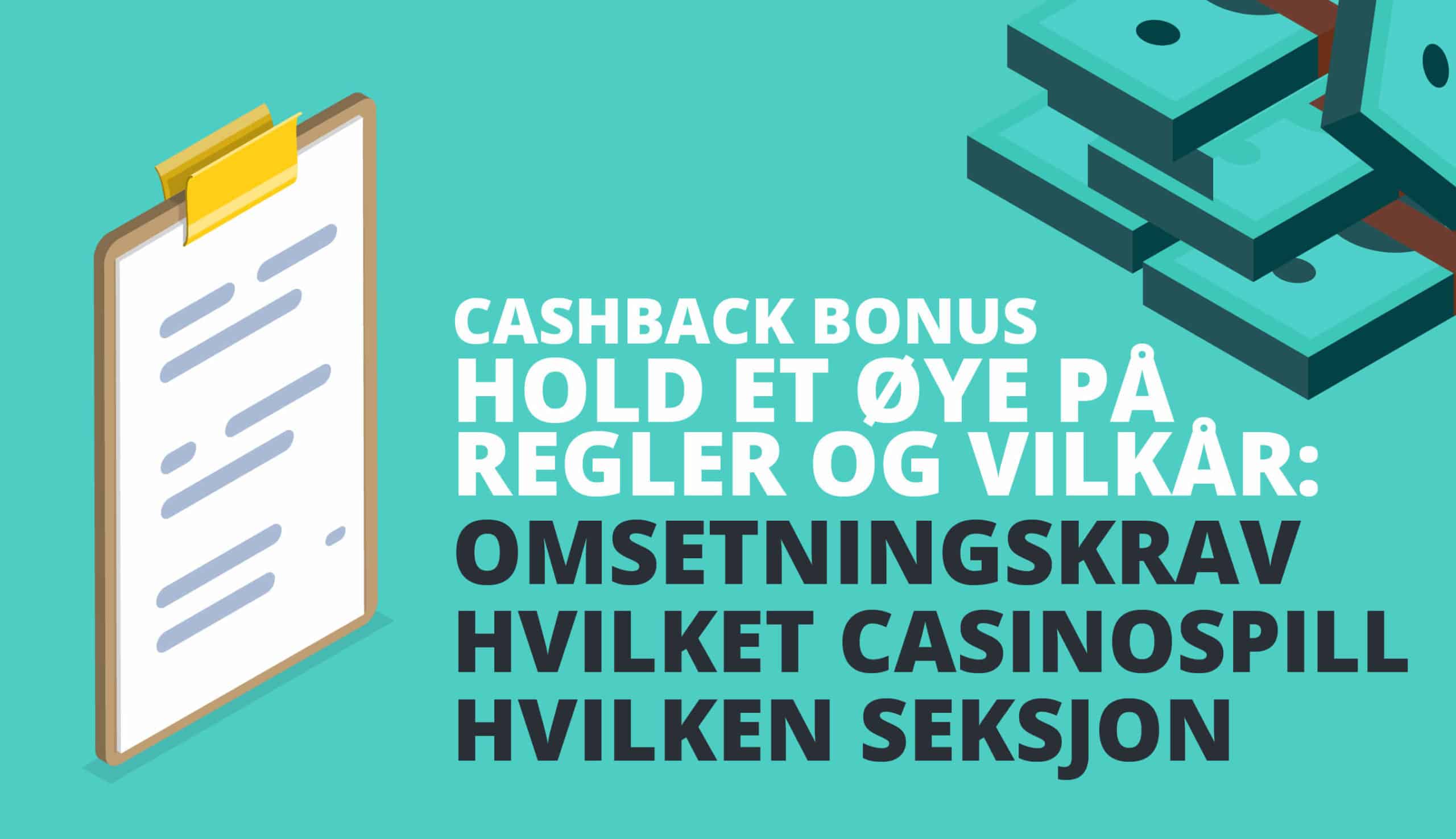 cashback bonus regler og vilkår