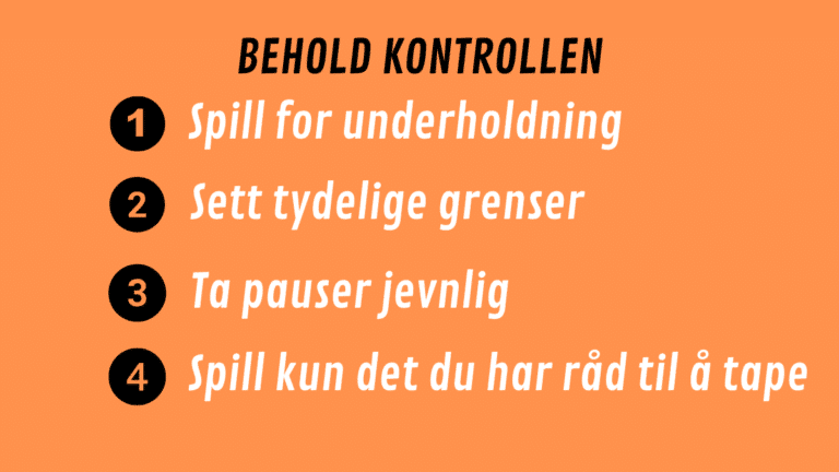 Tips til å beholde kontrollen over spill