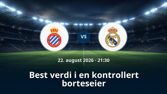 Espanyol – Real Madrid: Best verdi i en kontrollert borteseier