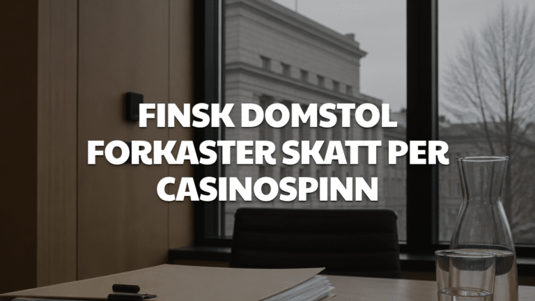 Finsk domstol forkaster skatt per casinospinn