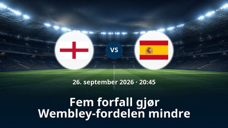 England – Spania: Fem forfall gjør Wembley-fordelen mindre