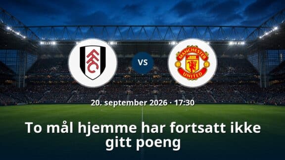 Fulham – Manchester United: To mål hjemme har fortsatt ikke gitt poeng