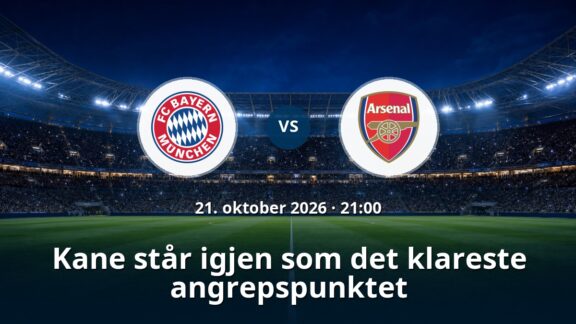 Bayern München – Arsenal: Kane står igjen som det klareste angrepspunktet